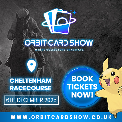 Less Than 3 Weeks to Go Until the Orbit Card Show at Cheltenham Racecourse!