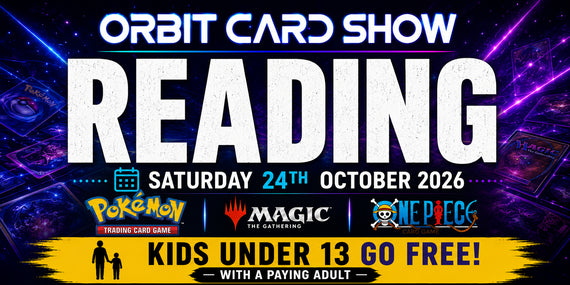 Orbit Card Show @ Queen Anne's Sports Hall