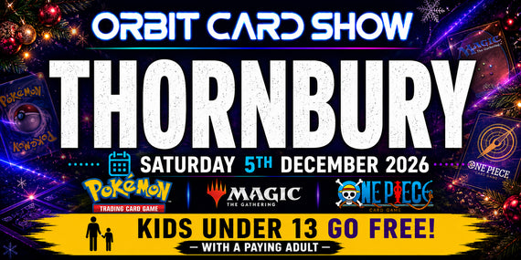 Orbit Card Show @ Thornbury Leisure Centre